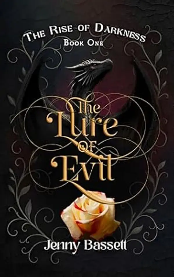The Lure of Evil: A darkly addictive dragon shifter romantasy (The Rise of Darkness series, Book One) by Jenny Bassett cover