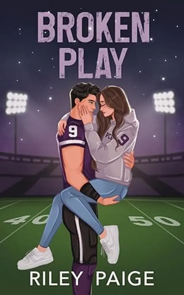 Broken Play by Riley Paige cover