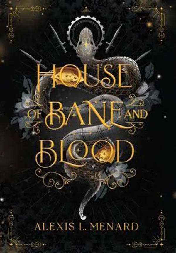 House of Bane and Blood by Alexis L. Menard cover