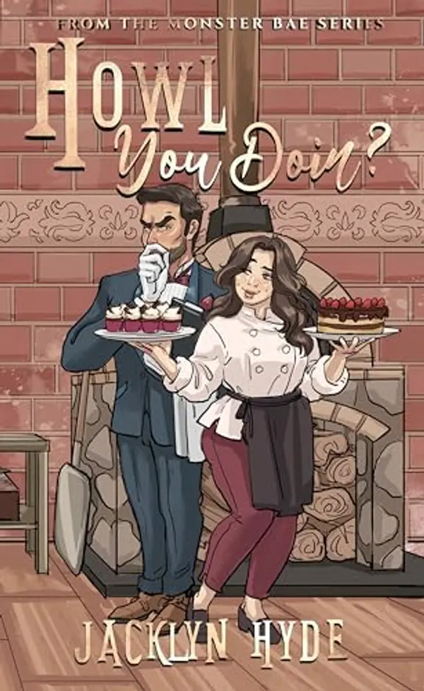 Howl You Doin? (Monster Bae, #2) by Jacklyn Hyde cover