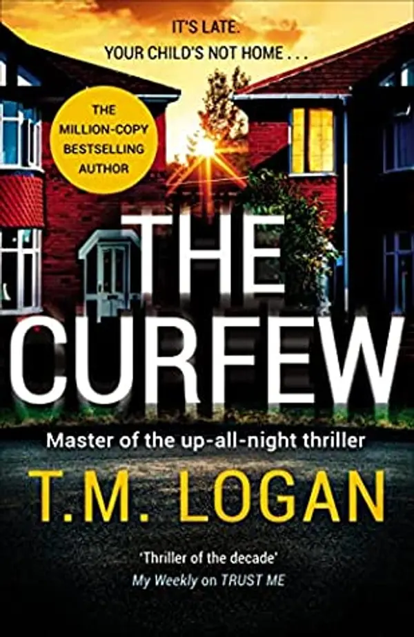 The Curfew by T.M. Logan cover