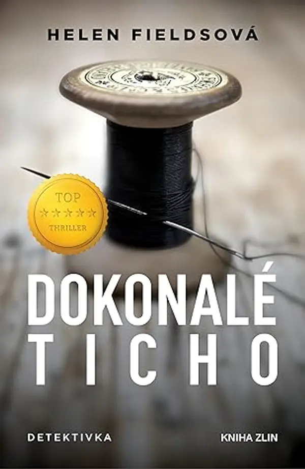 Dokonalé ticho (D.I. Callanach, #4) by Helen Sarah Fields cover