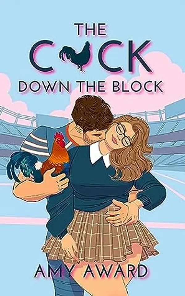 The C*ck Down the Block (The Cocky Kingmans, #1) by Amy Award cover