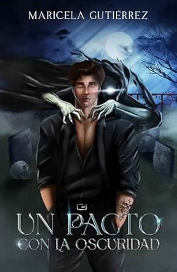 Un pacto con la oscuridad (Spanish Edition) by Maricela Gutierrez cover