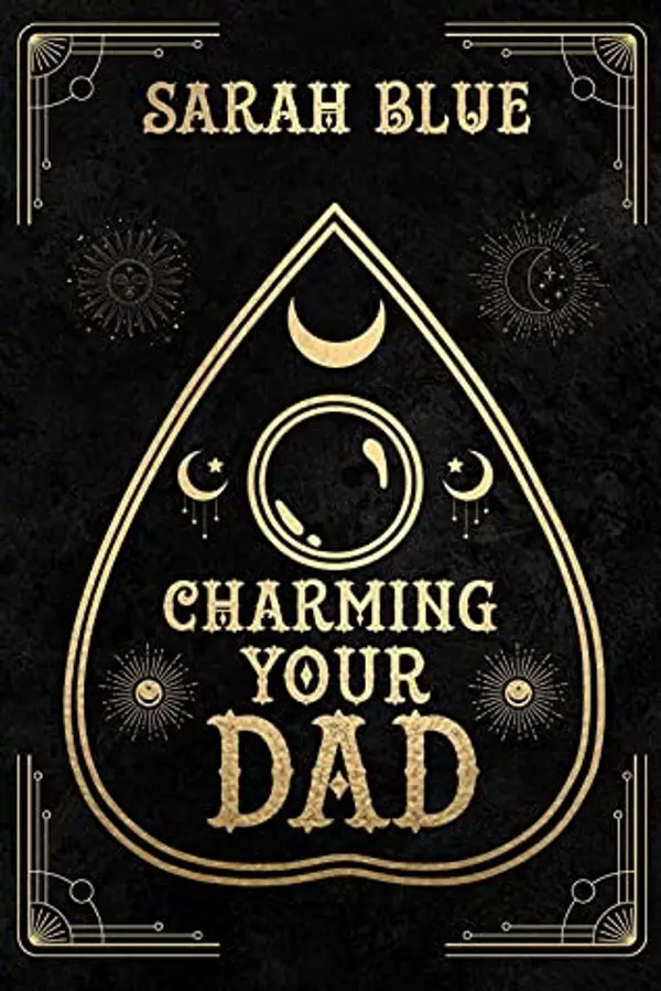 Charming Your Dad by Sarah   Blue cover