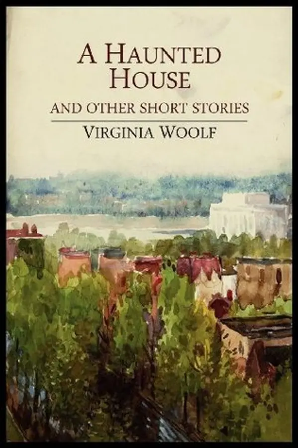 A Haunted House by Virginia Woolf cover