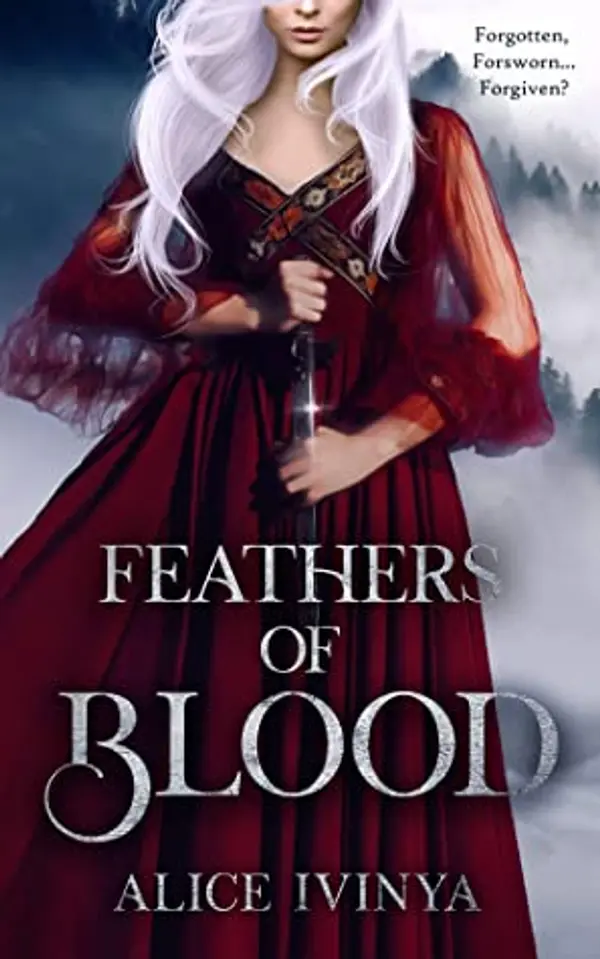 Feathers of Blood (Kingdom of Birds and Beasts #2) by Alice Ivinya cover