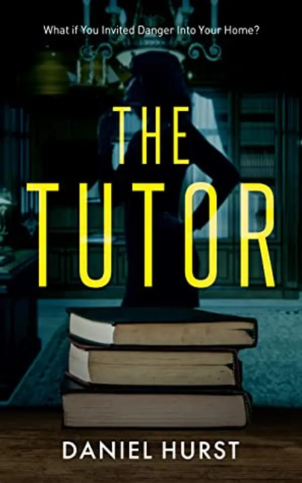 The Tutor by Daniel Hurst cover