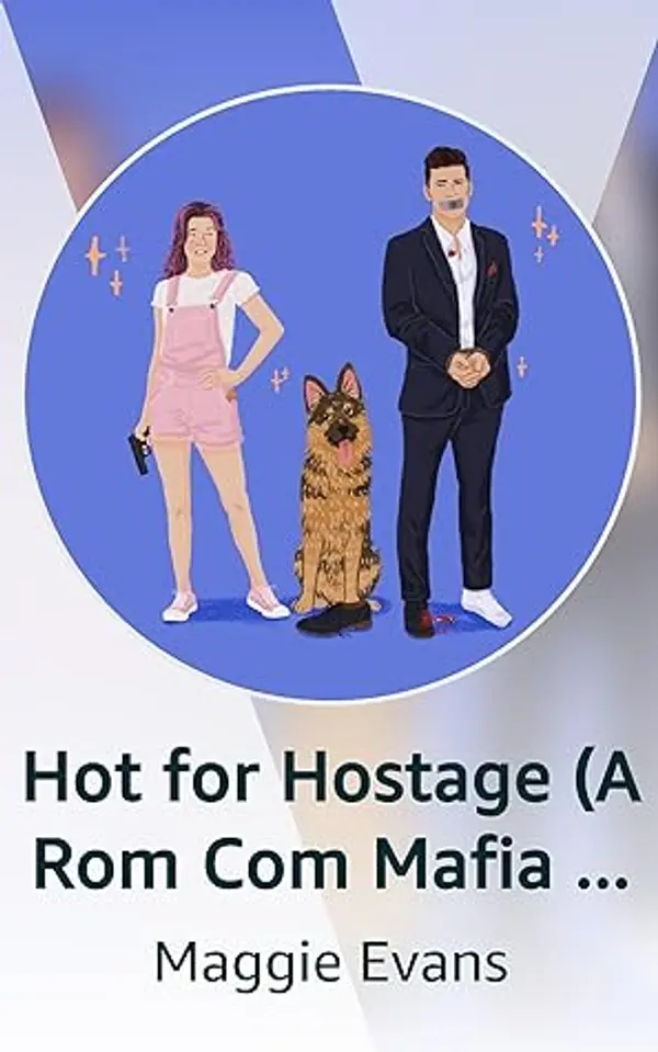 Hot for Hostage by Maggie Evans cover