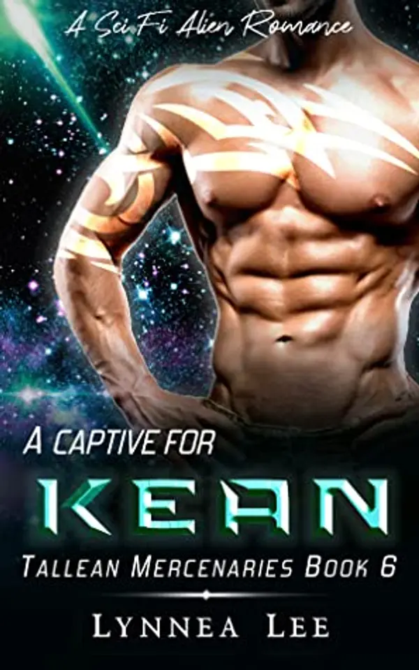 A Captive for Kean (Tallean Mercenaries #6) by Lynnea Lee cover