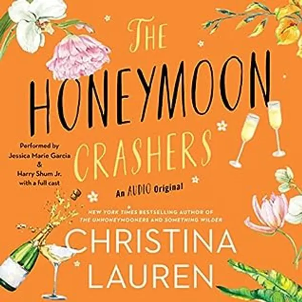 The Honeymoon Crashers (Unhoneymooners, #1.5) by Christina Lauren cover