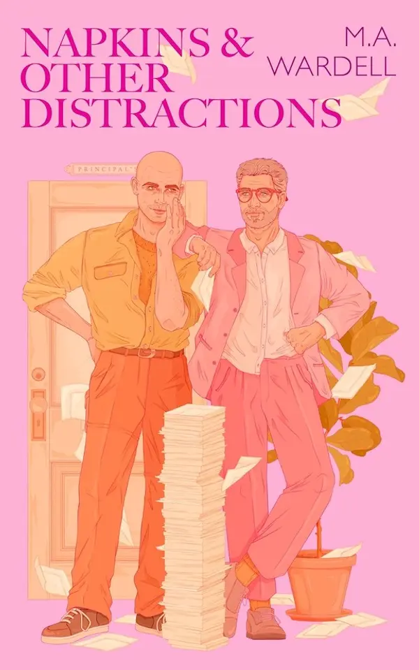 Napkins and Other Distractions (Teachers in Love) by M.A. Wardell cover