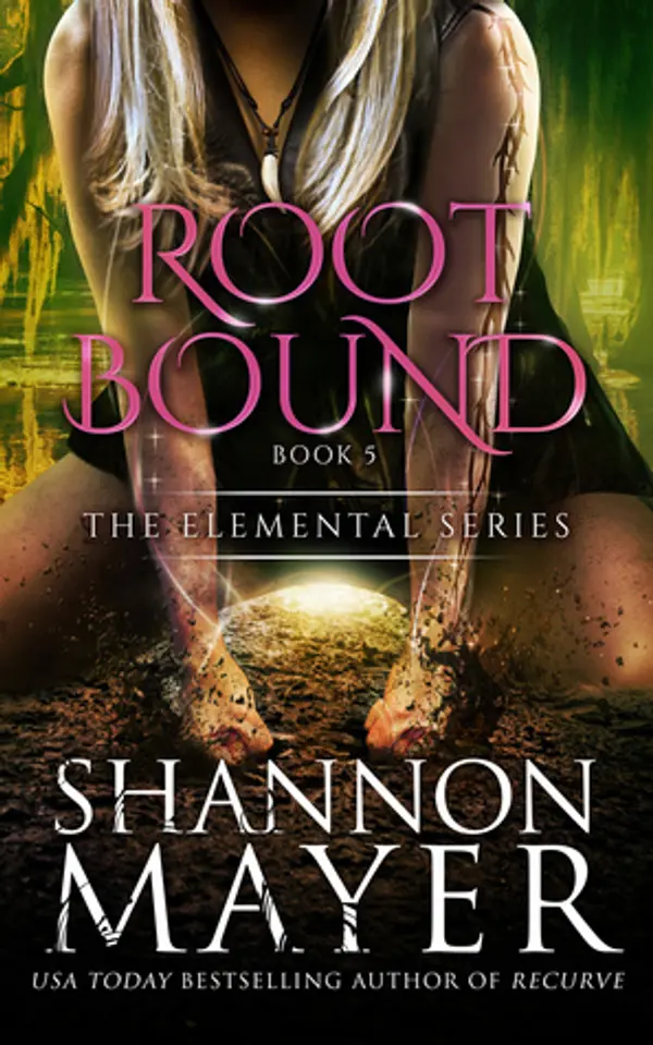 Rootbound (The Elemental Series, #5) by Shannon Mayer cover