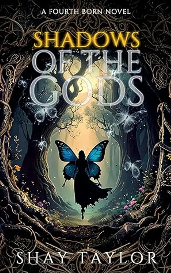 Shadows of the Gods (Fourth Born Series #1) by Shay Taylor cover