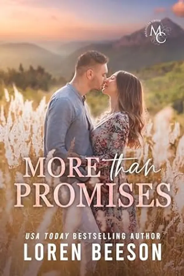 More Than Promises: A Small Town Billionaire Romance (Magnolia Creek Book 1) by Loren Beeson cover
