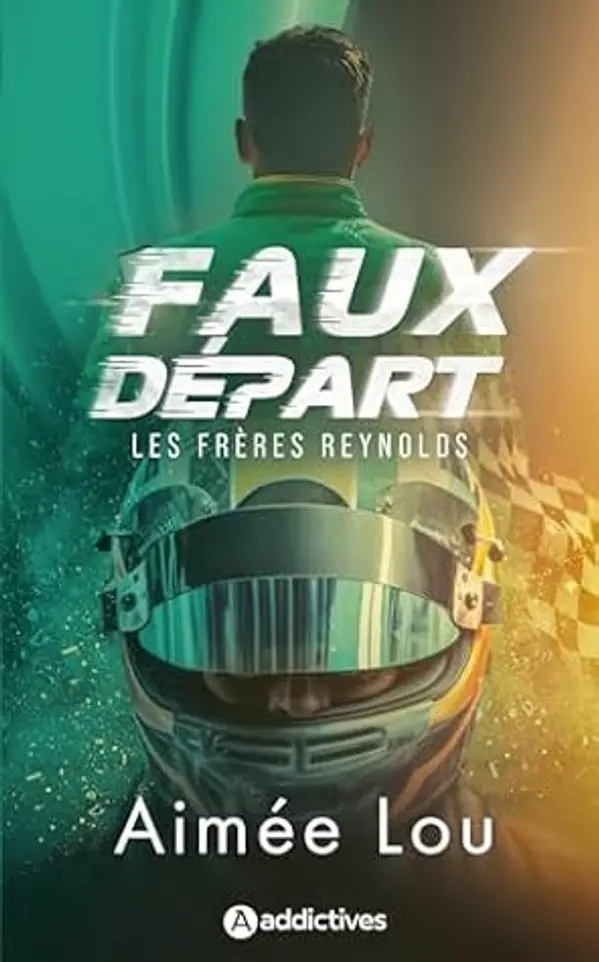 Faux départ (Les Frères Reynolds, #2) by Aimée Lou cover