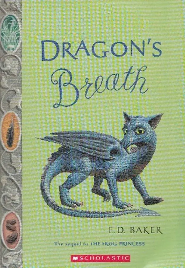 Dragon's Breath by E.D. Baker cover