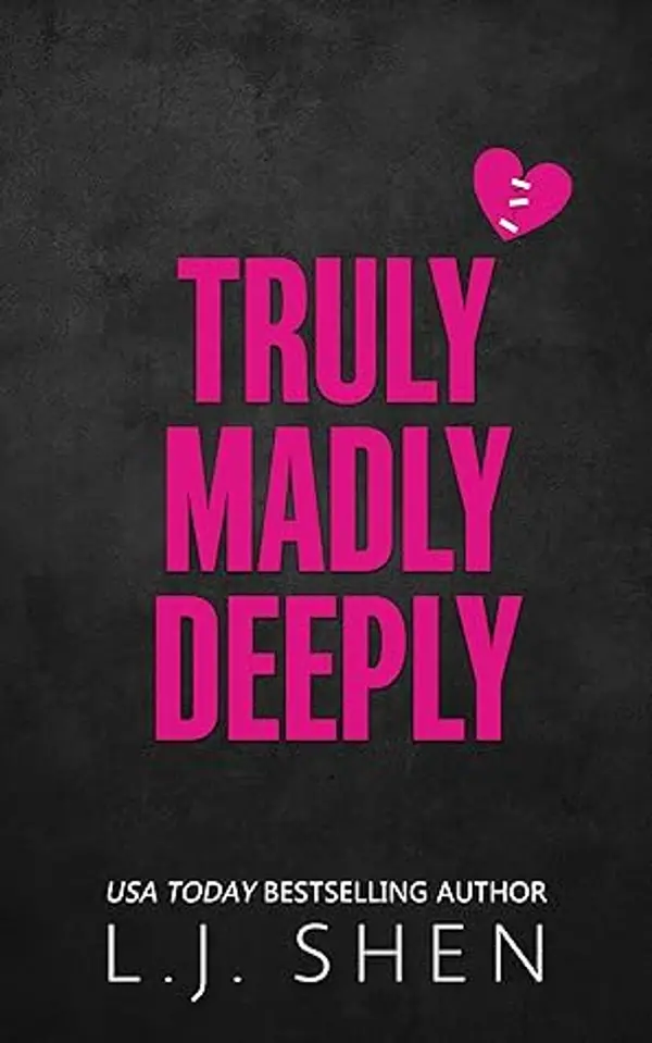 Truly, Madly, Deeply (Forbidden Love, #1) by L.J. Shen cover