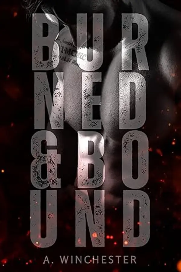 Burned & Bound by A. Winchester cover