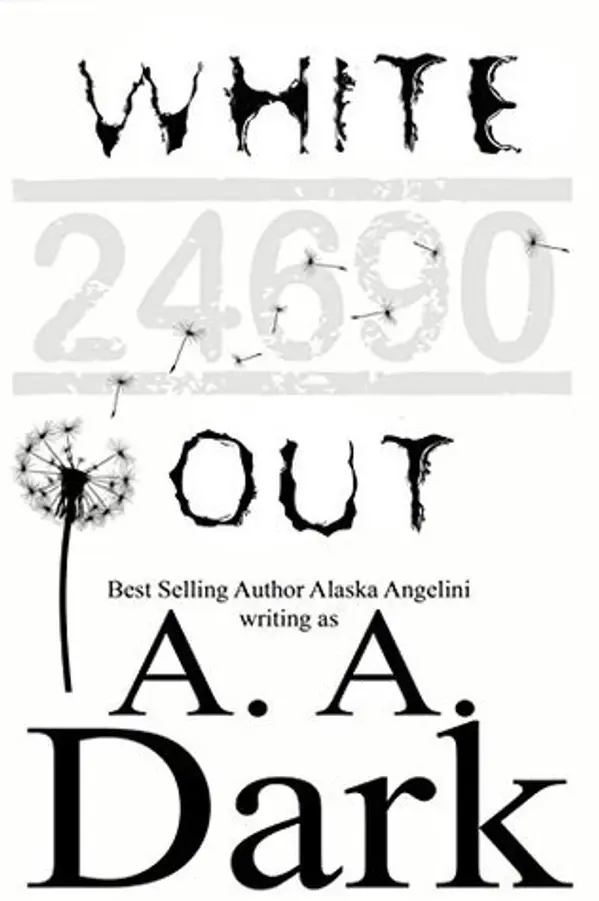 White Out (24690 #2) by A.A. Dark cover