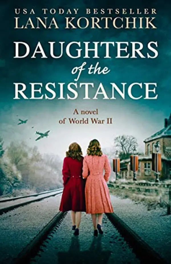 Daughters of the Resistance by Lana Kortchik cover