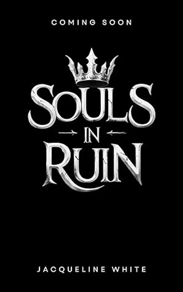 Souls in Ruin (Soulbound Book 1) by Jacqueline White cover