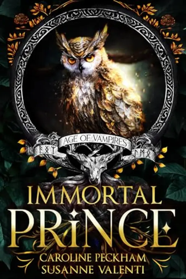 Immortal Prince (Age of Vampires #2) by Caroline Peckham cover