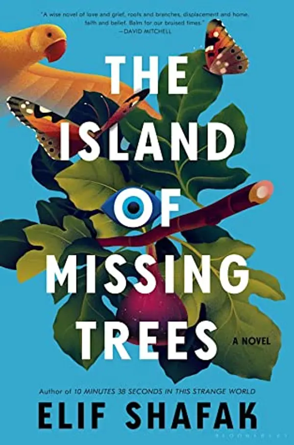 The Island of Missing Trees by Elif Shafak cover
