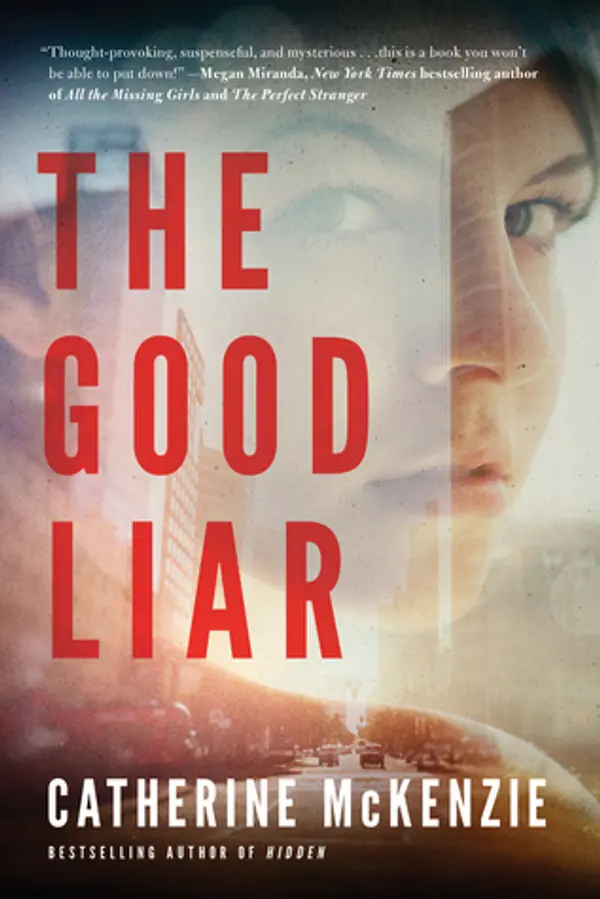 The Good Liar by Catherine McKenzie cover