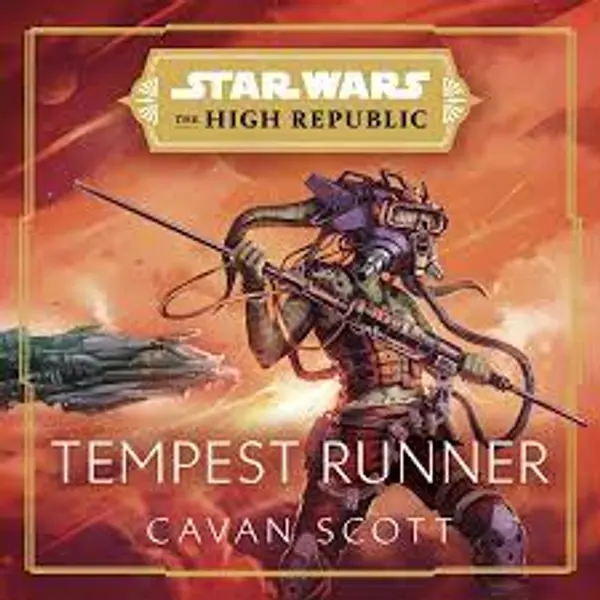 Tempest Runner (Star Wars: The High Republic) by Cavan Scott cover