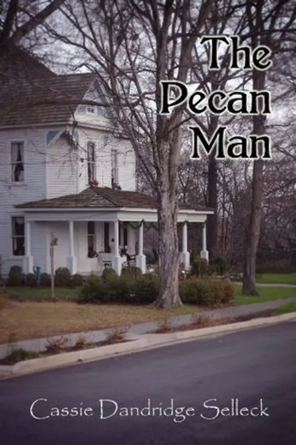 The Pecan Man by Cassie Dandridge Selleck cover