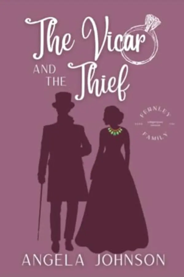 The Vicar and the Thief (Fernley Family #4) by Angela       Johnson cover