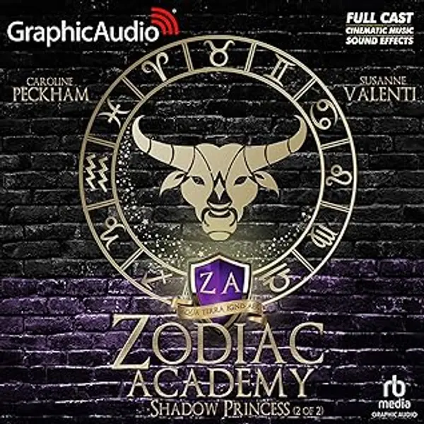 Shadow Princess (Part 2 of 2) (Dramatized Adaptation): Zodiac Academy, Book 4 by Susanne Valenti cover