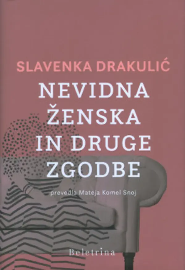 Nevidna ženska in druge zgodbe by Slavenka Drakulić cover