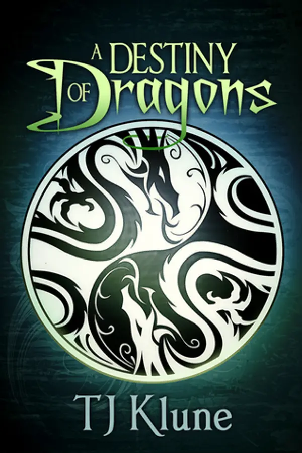 A Destiny of Dragons (Tales From Verania, #2) by T.J. Klune cover