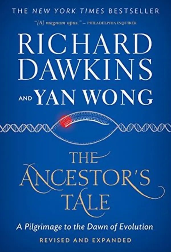 The Ancestor's Tale: A Pilgrimage to the Dawn of Evolution by Richard Dawkins cover