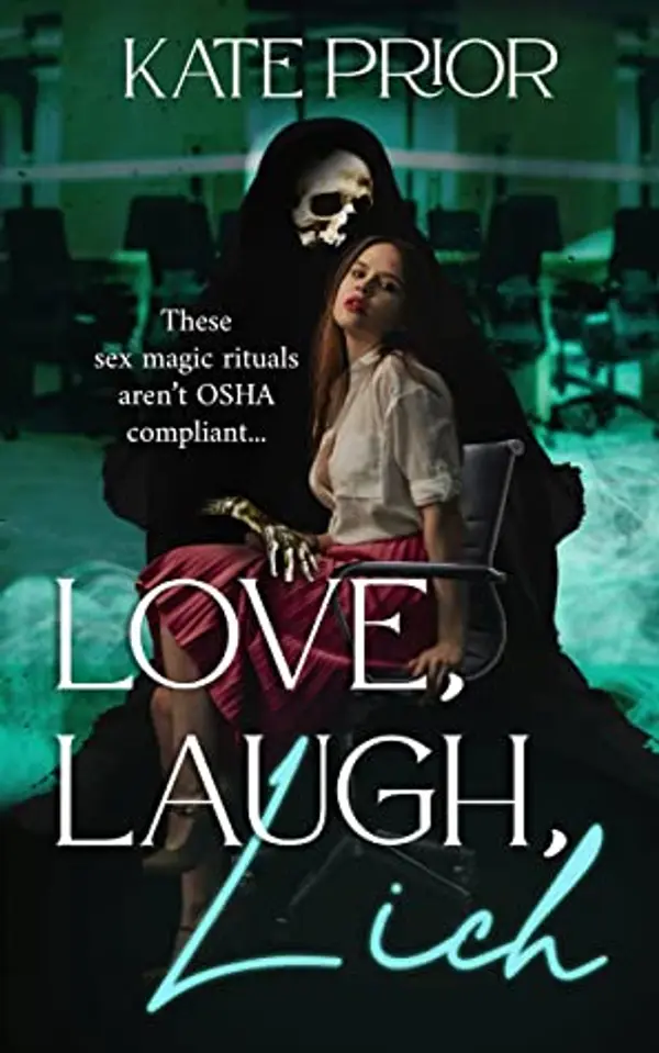Love, Laugh, Lich (Claws & Cubicles, #1) by Kate Prior cover