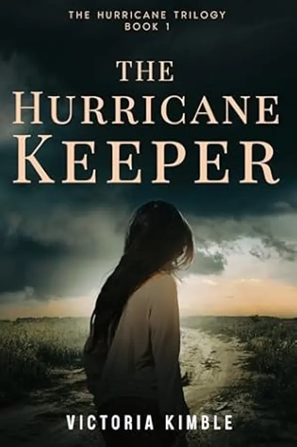 The Hurricane Keeper (The Hurricane Trilogy Book 1) by Victoria Kimble cover