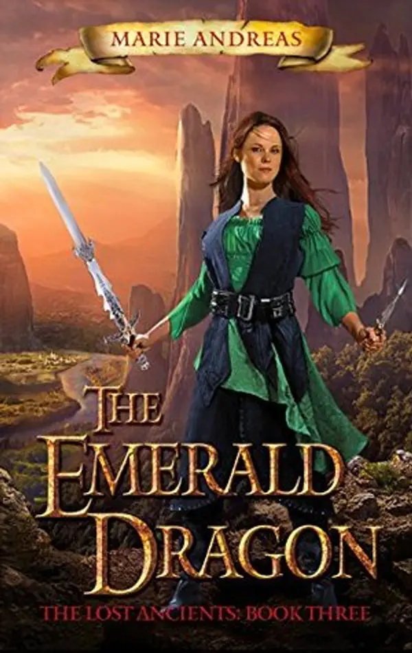 The Emerald Dragon (The Lost Ancients, #3) by Marie Andreas cover