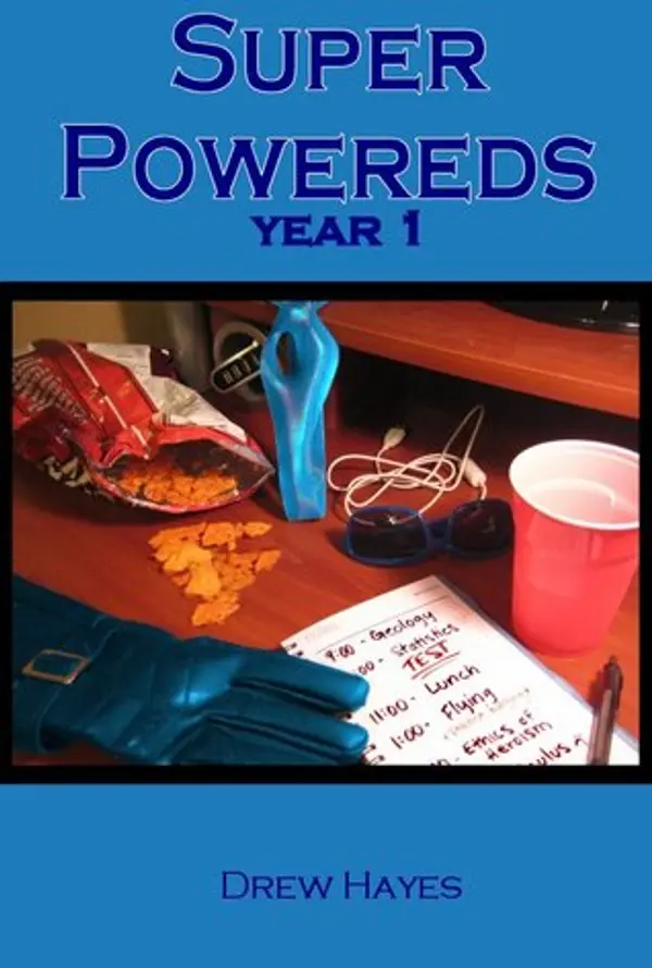 Super Powereds: Year 1 (Super Powereds, #1) by Drew  Hayes cover