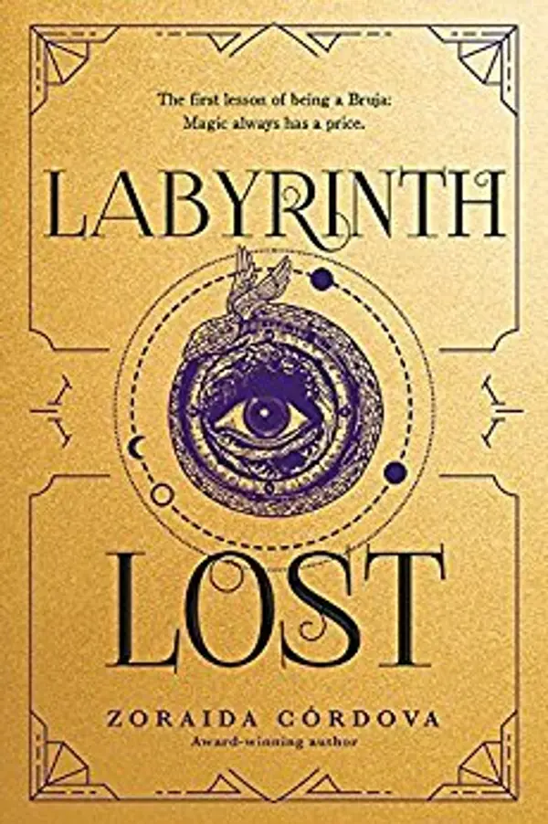 Labyrinth Lost (Brooklyn Brujas, #1) by Zoraida Córdova cover