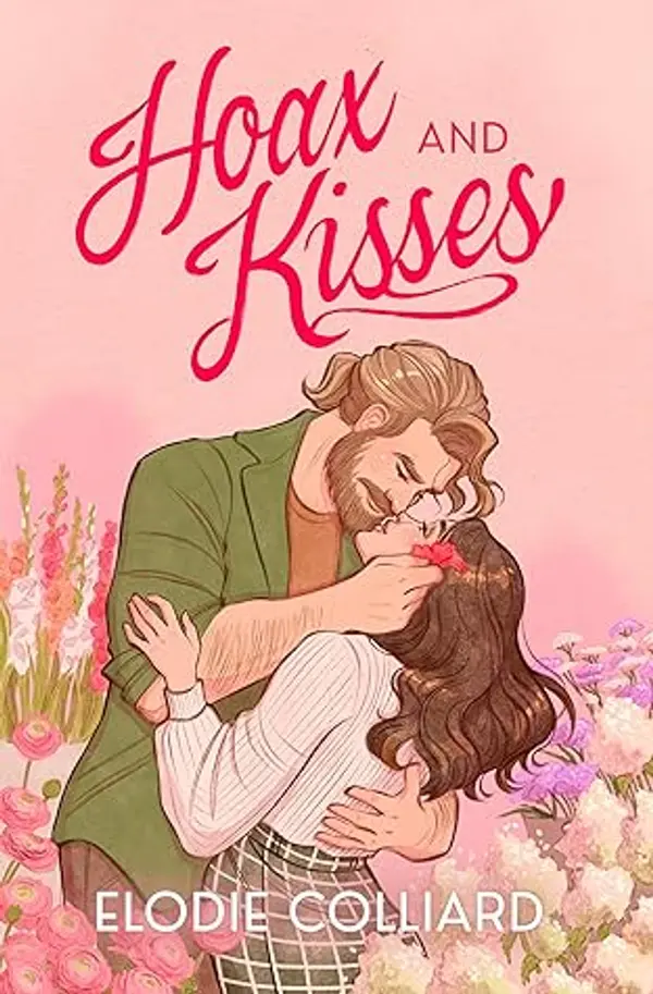 Hoax and Kisses by Elodie Colliard cover