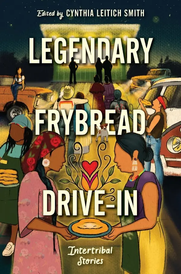 Legendary Frybread Drive-In by Cynthia Leitich Smith cover