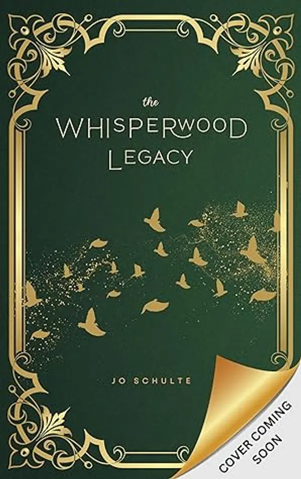 The Whisperwood Legacy by Jo Schulte cover