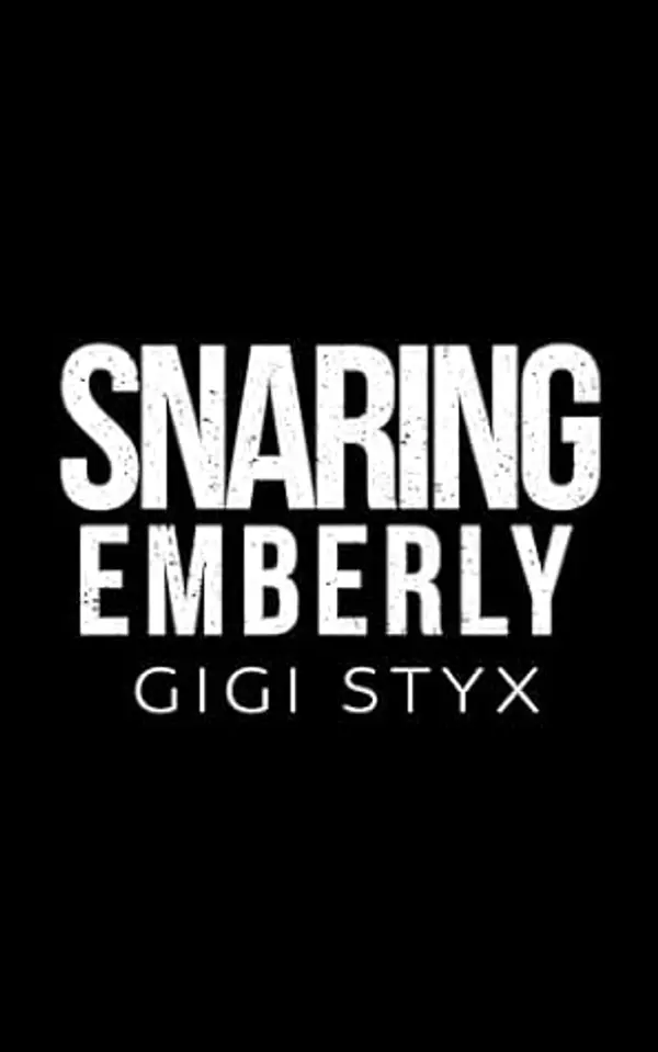Snaring Emberly by Gigi Styx cover