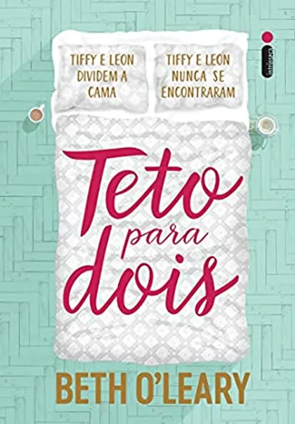 Teto Para Dois by Beth O'Leary cover