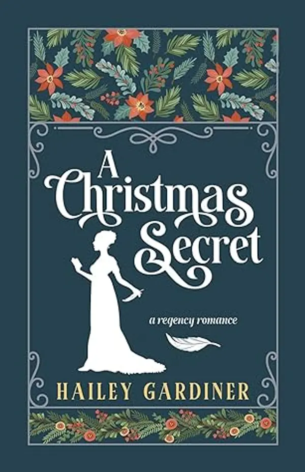 A Christmas Secret by Hailey Gardiner cover