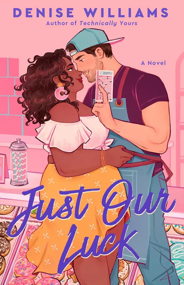 Just Our Luck by Denise Williams cover