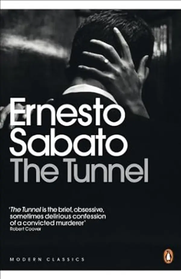 The Tunnel by Ernesto Sabato (28-Apr-2011) Paperback by Ernesto Sábato cover