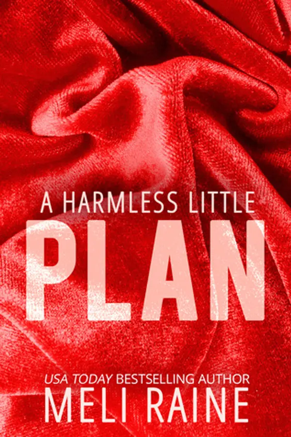 A Harmless Little Plan (Harmless, #3) by Meli Raine cover